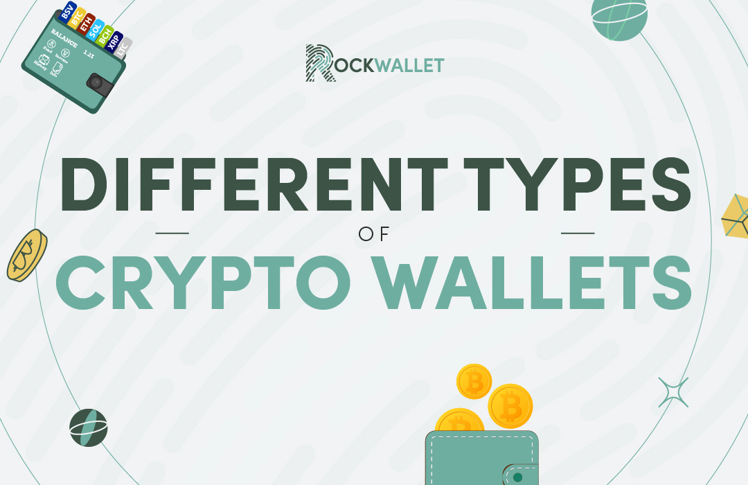 Different Types of Crypto Wallets Explained Which One Should You Choose?